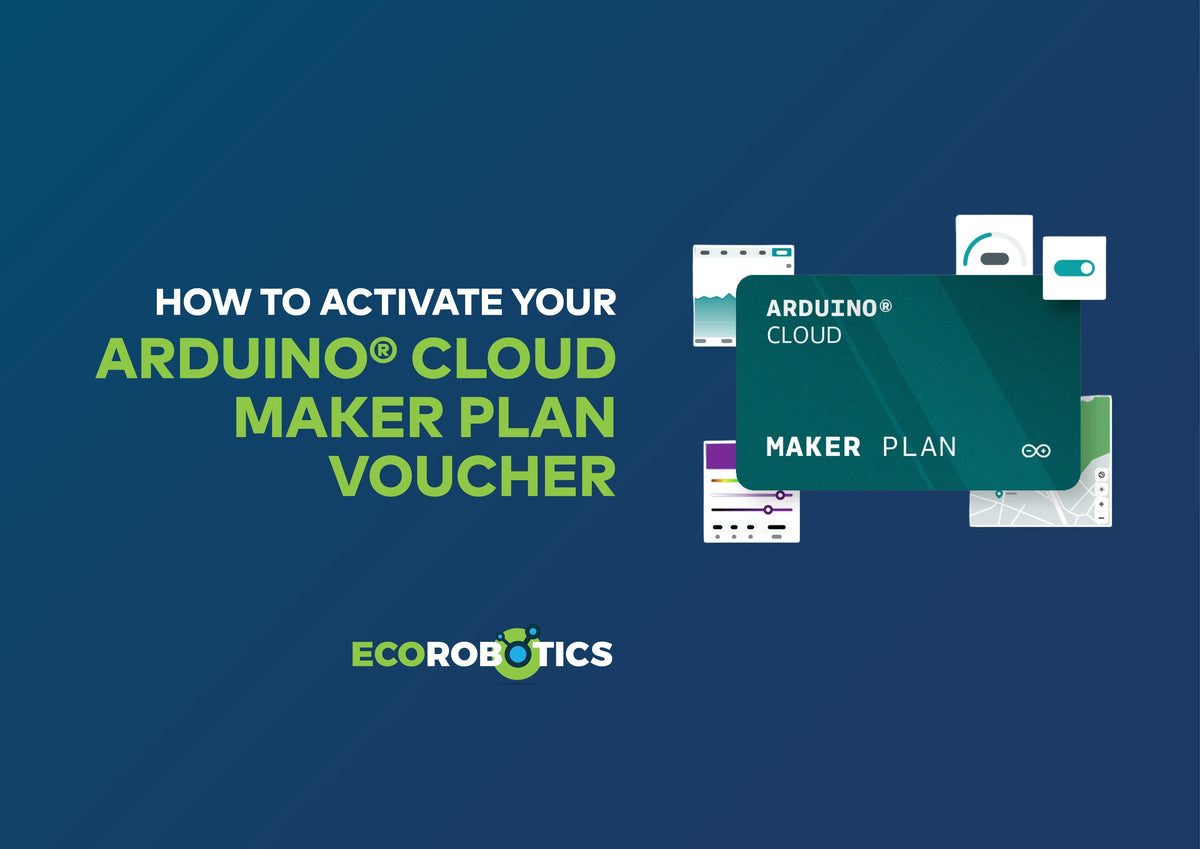 HOW TO ACTIVATE YOUR ARDUINO® CLOUD MAKER PLAN VOUCHER