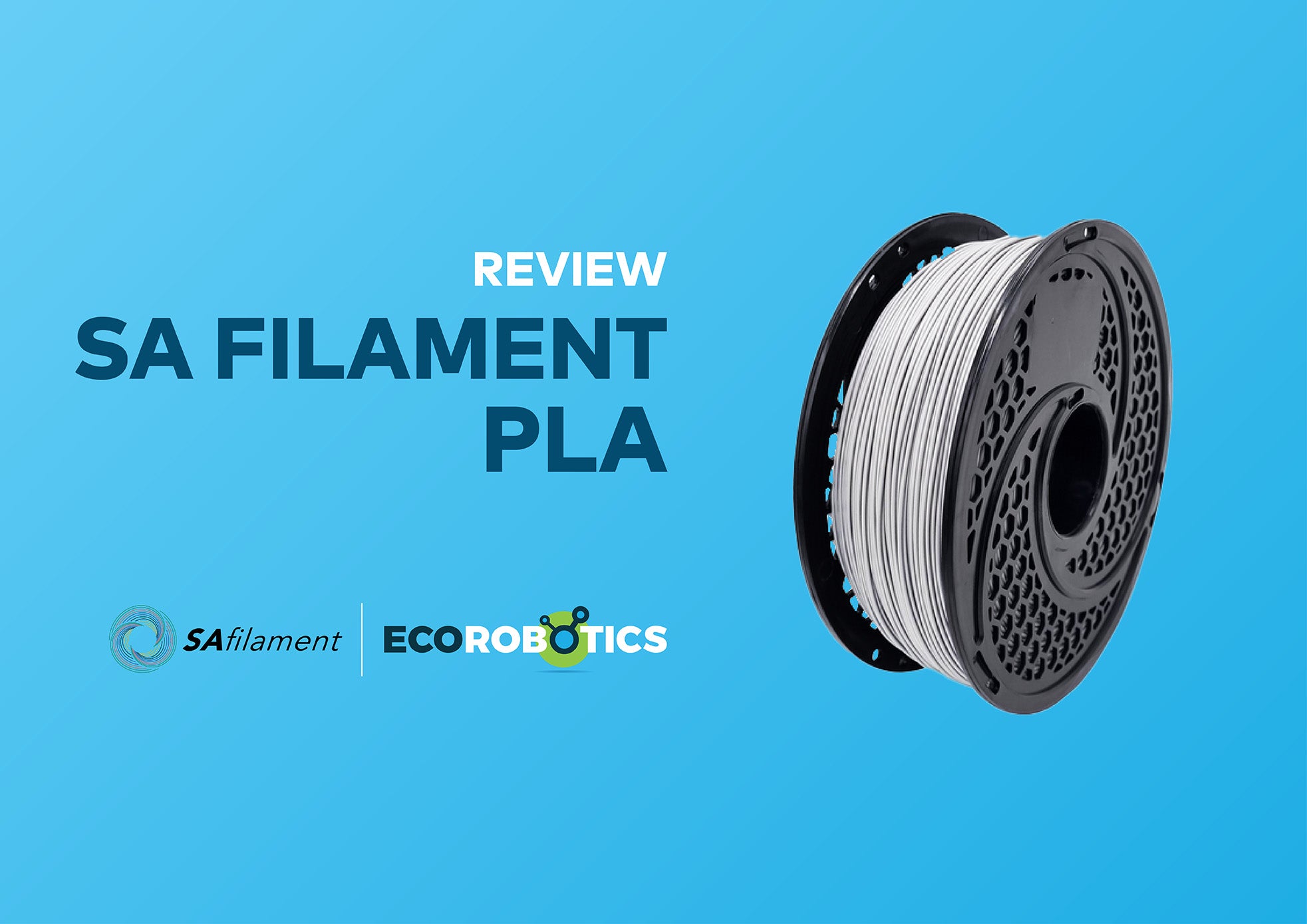 SA FILAMENT PLA REVIEW