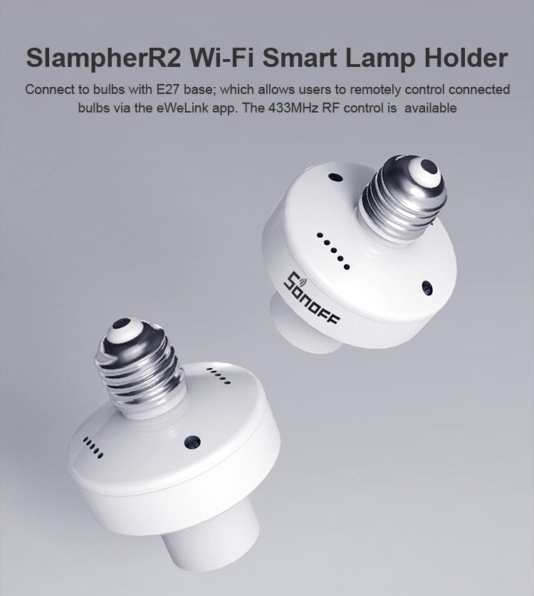SlampherR2: 433MHz RF and WiFi Smart Lamp Holder